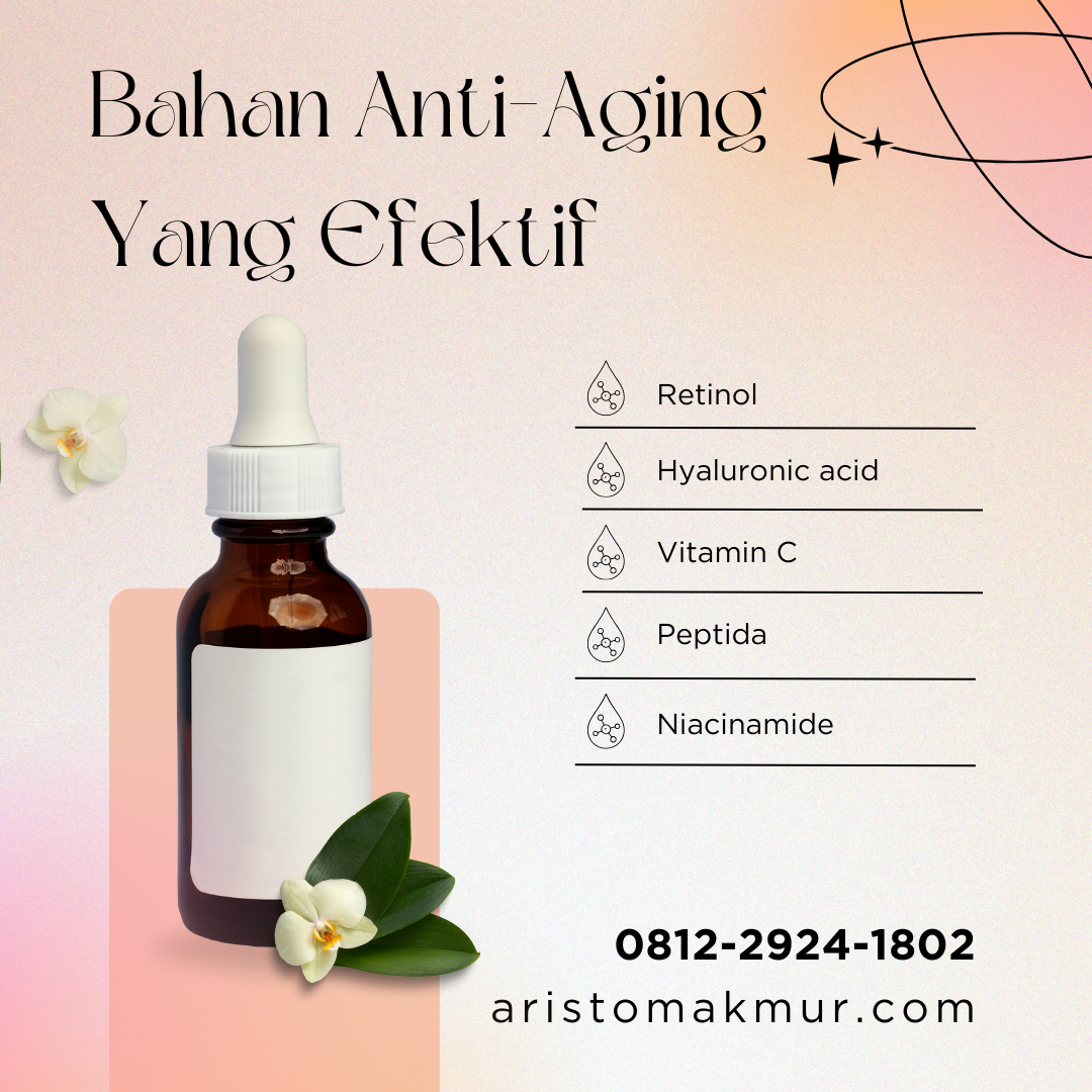 Bahan Anti Aging Yang Efektif