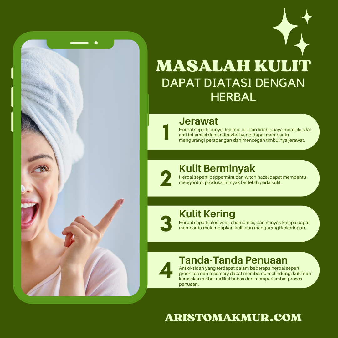 Masalah Kulit Yang Dapat Diatasi Dengan Herbal